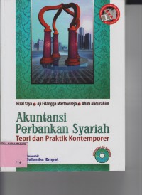 Akuntansi Perbangkan Syariah: Teori dan Praktik Kontemporer