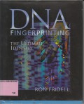 DNA fingerprinting the ultimate identity