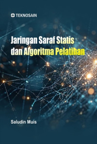 Image of Jaringan Saraf Statis dan Algoritma Pelatihan Ed. 1